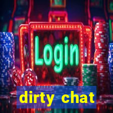 dirty chat